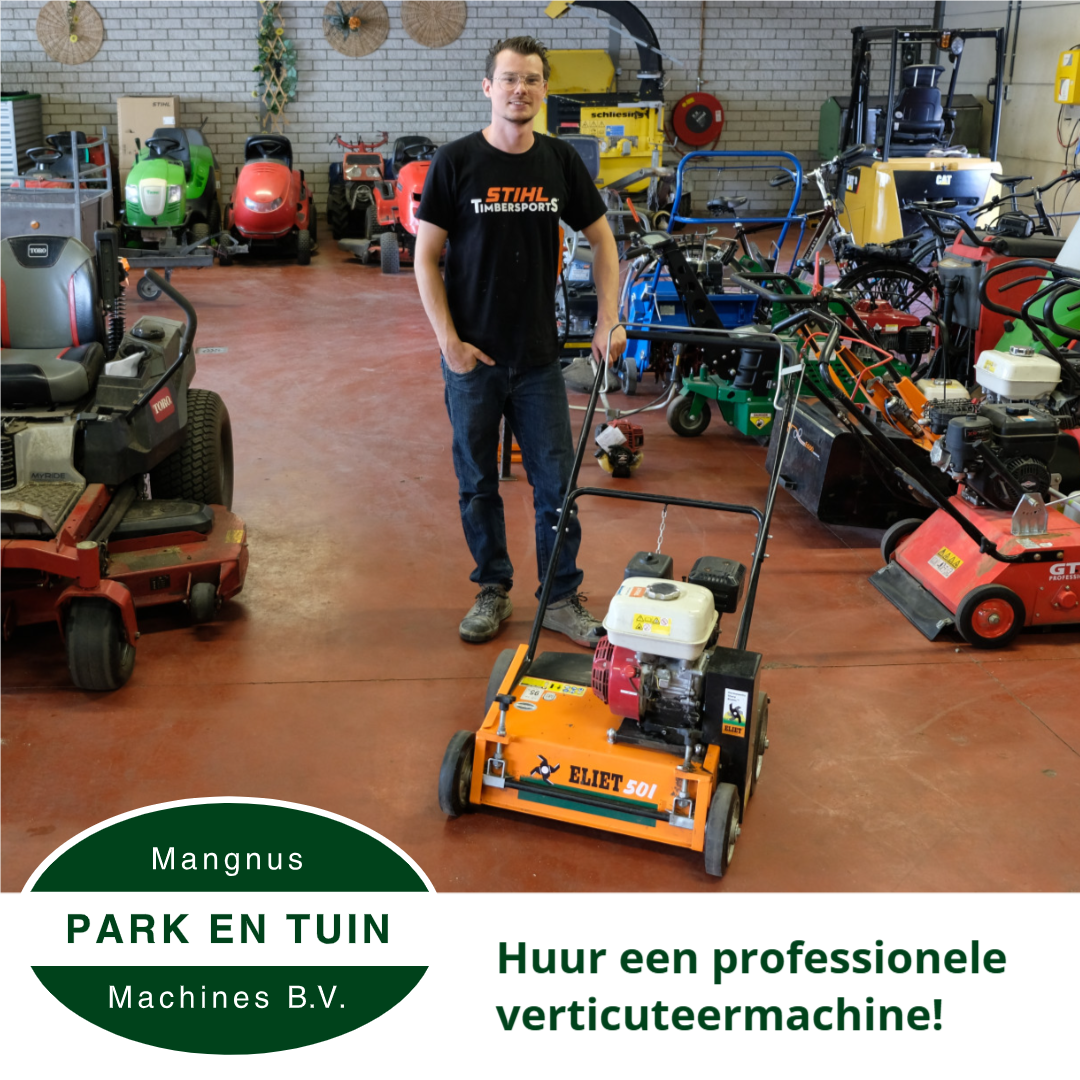 Je gazon opfrissen? Huur onze verticuteermachine!